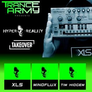 Mindflux @ Trance Army [Hyper Reality Takeover]