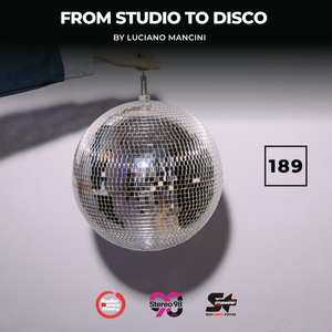 Luciano Mancini - From Studio To Disco 189 2026-01-10