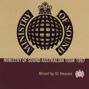 DJ Heaven - Ministry Of Sound Australian Tour 1997