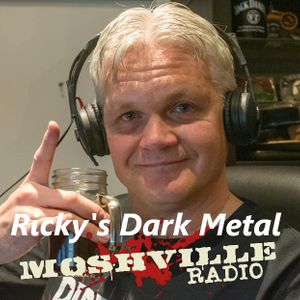 Rickys Dark Metal Show 17 NOV 2022