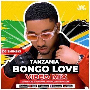 Cover art for Tanzania Bongo Love Mix - Jay Meloy, Diamond Platnumz, Zuchu, Rayvanny, Harmonize, Nandy by djshinski