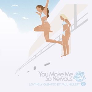 Cover art for You Make Me So Nervous for AOR Disco by paulhillery