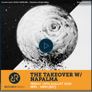 LONA RADIO with NAPALMA - The Take Over on Reform Radio (UK)