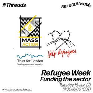 Refugee Week 2020: Funding the Work - 16-Jun-20