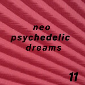 Neo Psychedelic Dreams 11