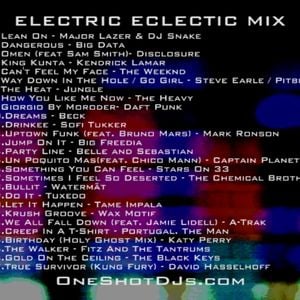 DJ ONE SHOT ® ELECTRIC ECLECTIC MIX