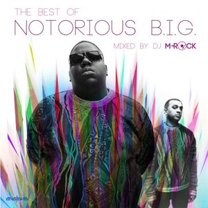 The Best of Notorious B.I.G. (1hr30min)