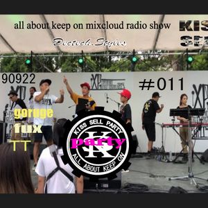 Kisssellparty 011日本一 くだらないラジオ番組 By Kiss Sell X Radio Show Mixcloud