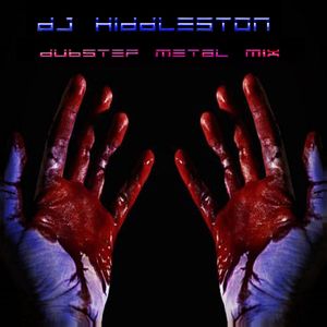 Cover art for Metal Dubstep ever by djhiddleston