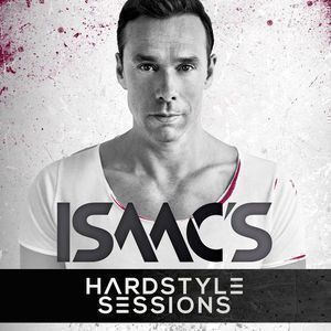ISAAC'S HARDSTYLE SESSIONS  10a8-4fcd-4210-9307-030ebf77f1e2