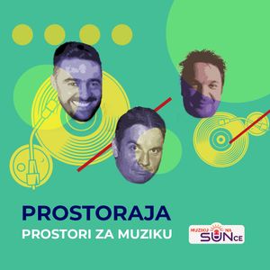 MUZIKU NA SUNCE S01 E04 | Prostori za Muziku | sunradio.rs