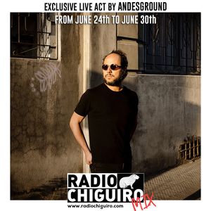Chiguiro Mix #050 - Andesground (live)