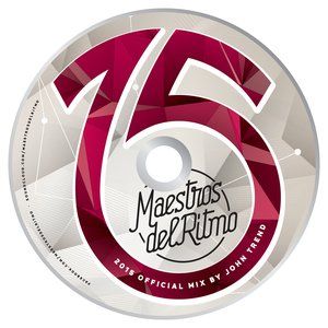 Maestros del Ritmo vol 15 - 2015 Official Mix by John Trend