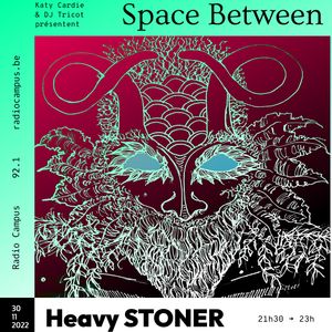 Space Between #13 : From Blues to Stoner
