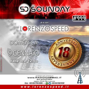 LORENZOSPEED* presents THE SOUNDAY Radio Show Domenica 9/1/2022 total audio podcast edition 18esimoh