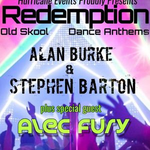 Redemption Live 24 08 2019 Alec Fury Stephen Barton Alan Burke Feat Mc Conduct By Mc Conduct Mixcloud