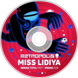 Miss Lidiya _HEROES TOTAL promo mix Feb 2018