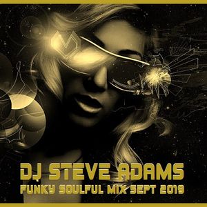 Funky Soulful Mix Sept 2019