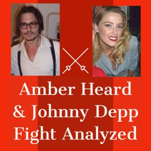 Amber Heard Johnny Depp Fight Analyzed By A Couples Therapist By Psychology In Seattle Mixcloud