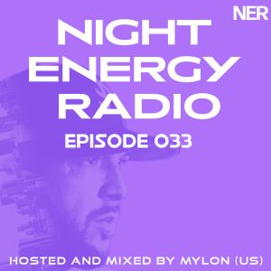 Cover art for Night Energy Radio Episode 033 by mylonw