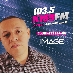 103.5 Kiss FM Chicago ft. DJ Image (Feb 2021)