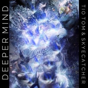 Deeper Mind A Tio Tom Skyecatcher Collaboration By Skyecatcher Mixcloud mixcloud