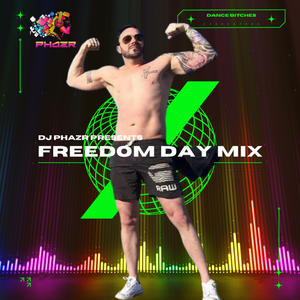 Freedom Day EDM DJ mix