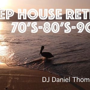 Deep House Retro 70's-80's- 90's
