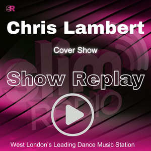 16-05-2026 - Chris Lambert in For Lewis Rew - Slim Radio