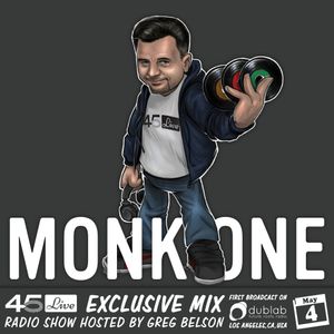 45 Live Radio Show pt. 61 with guest DJ MONK ONE