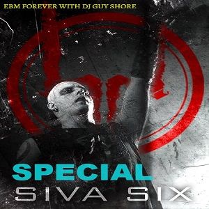 60 Minutes EBM With DJ Guy Shore Special Siva Six !!!