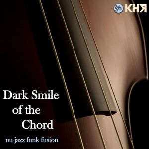 Dark Smile of the Chord