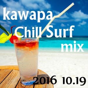 Cover art for Kawapa chill surf mix by haruma-kawazu2