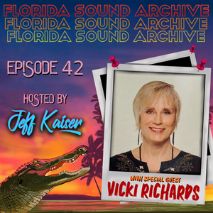 Florida Sound Archive Podcast