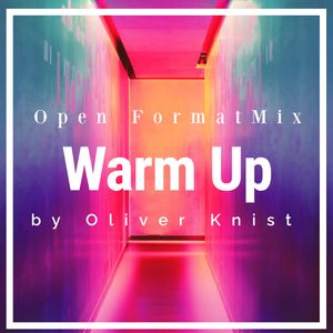 Open Format Mix Vol.01 - Warm Up (Pop & Dance)