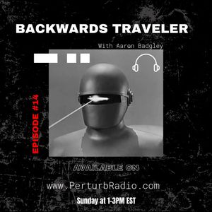 Backwards Traveler (#14)