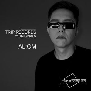 AL:OM - Trip Records Originals #39 2024-04-19