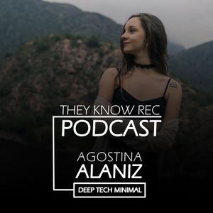 TKR  Podcast: Agostina Alaniz