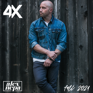 DJ Alex Nepa - 4X | Fall 2021