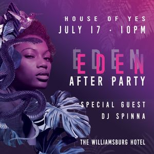 DJ SPINNA - EDEN AFTERPARTY, LIVE AT THE WILLIAMSBURG HOTEL