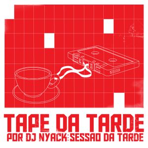 Tape da Tarde [Mixtape]