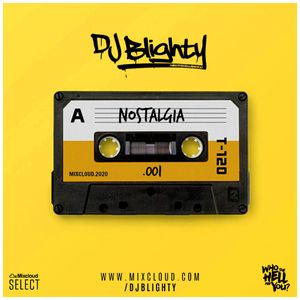 Nostalgia.001 // Old School R&B & Hip Hop // Instagram: @djblighty