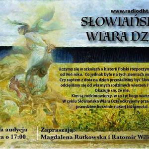 Słowiańska Wiara Dziś (Odcinek 7)