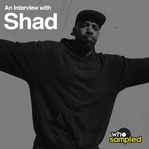 Shad interviewed for WhoSampled