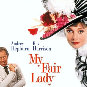 My Fair Lady (Original Soundtrack 1964) By WELOVEMUSICALS | Mixcloud