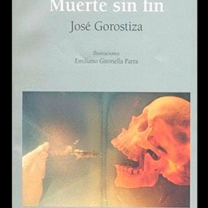 El sueño de una palabra. Muerte sin fin