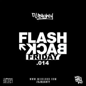 Cover art for Flashback Friday .014 // Summer Throwback // Instagram: @djblighty by DJBlighty