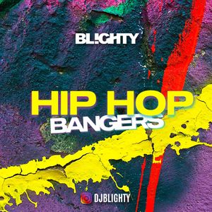 Hip Hop Bangers // Instagram: @djblighty