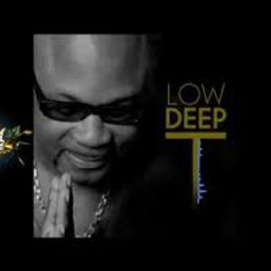 Low Deep T ~ A "House of Love" Experience