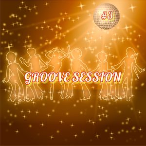 Groove Session #3